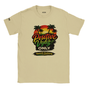 Upstr8 Positive Vybz Only T-shirt