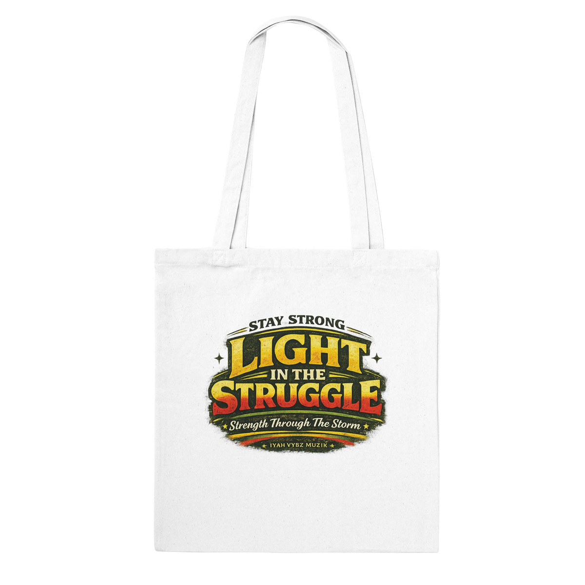Upstr8 Light in the Struggle Tote Bag