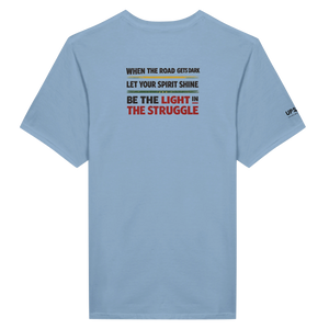 Upstr8 Light in the Struggle T-shirt (Backprint)