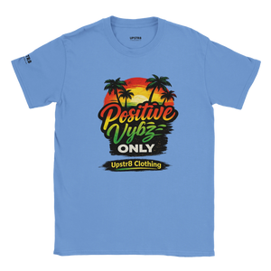 Upstr8 Positive Vybz Only T-shirt