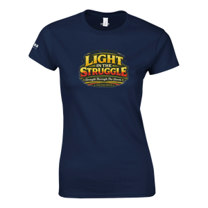 Upstr8 Light in the Struggle Women’s T-shirt