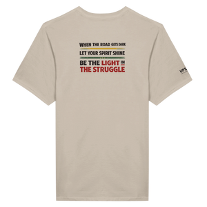 Upstr8 Light in the Struggle T-shirt (Backprint)