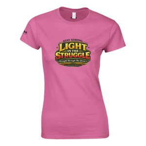 Upstr8 Light in the Struggle Women's T-shirt
