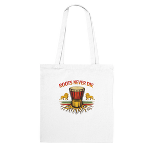 Upstr8 Roots Never Die Tote Bag