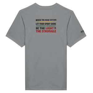 Upstr8 Light in the Struggle T-shirt (Backprint)