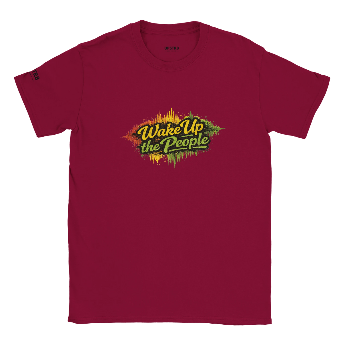 Upstr8 Wake Up/Roots Unisex T-shirt (Backprint)