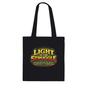Upstr8 Light in the Struggle Tote Bag