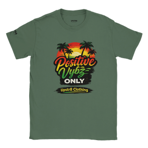 Upstr8 Positive Vybz Only T-shirt