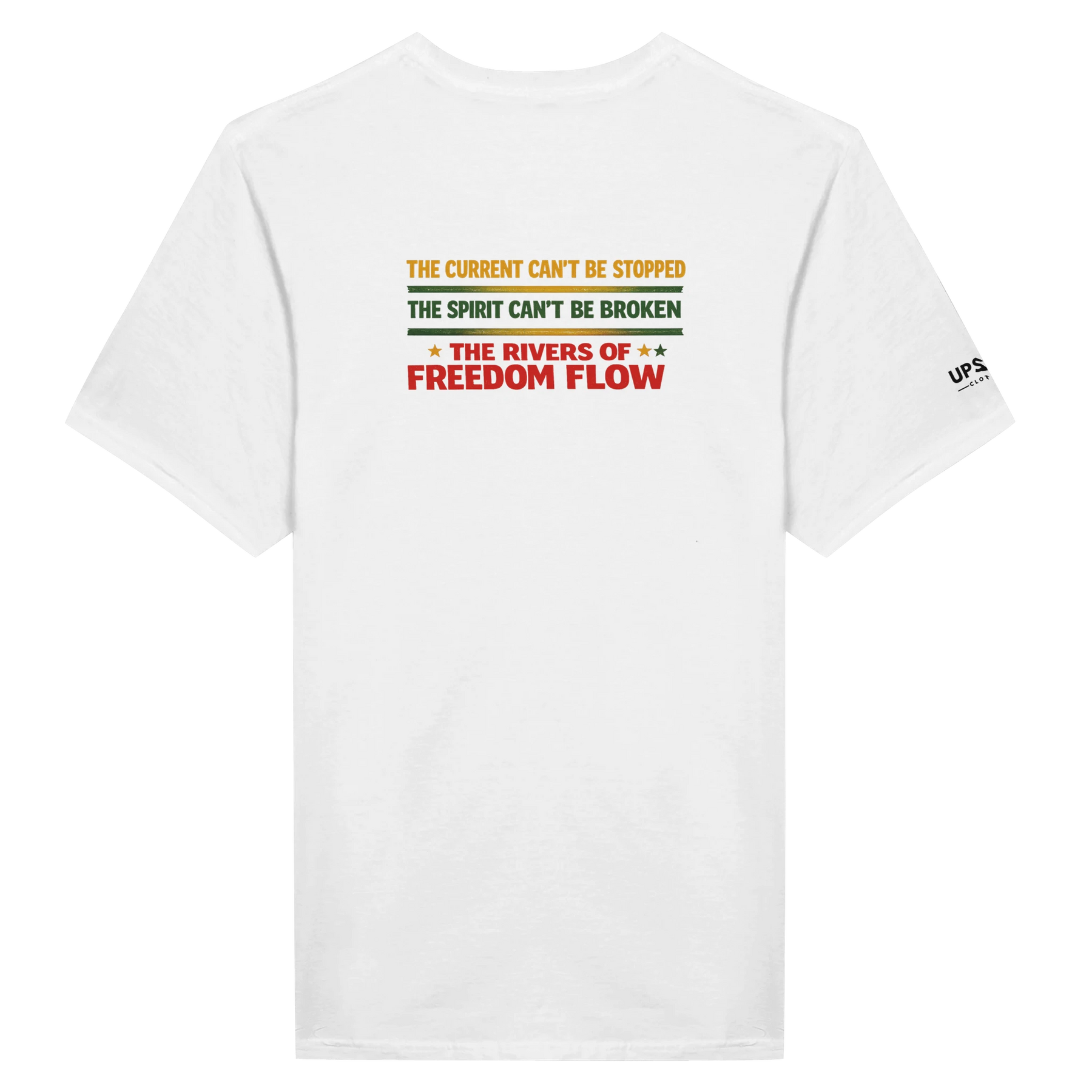 Upstr8 Rivers of Freedom T-shirt (Backprint)